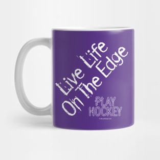 Life on the Edge Mug